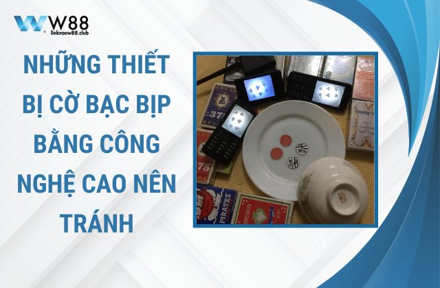 cờ bạc bịp bằng công nghệ cao