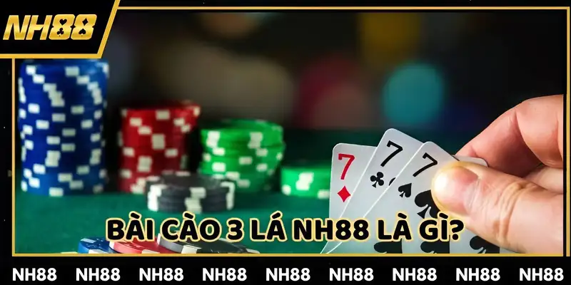 Bài cào 3 lá NH88 một game giải trí nổi bật