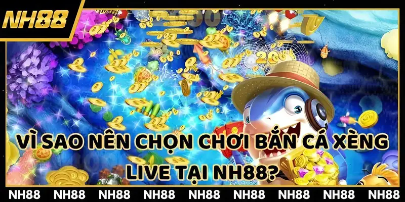 Vì sao bắn cá xèng live lại được mọi người yêu thích?